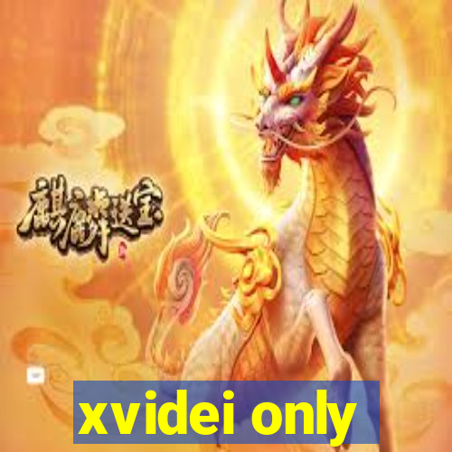 xvidei only